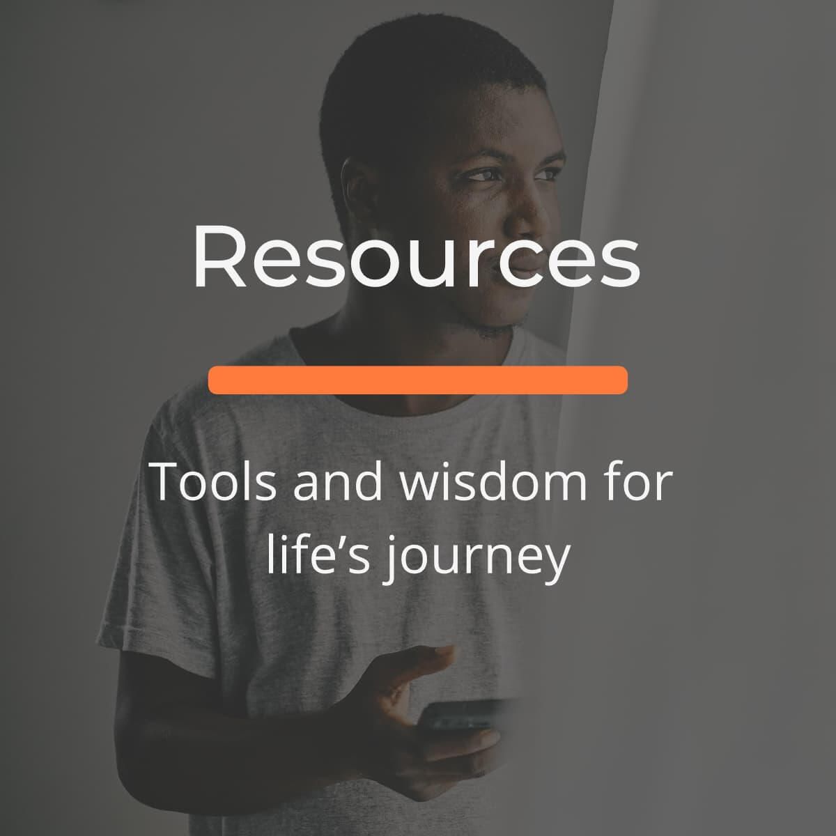 Man looking thoughtfully at phone — button linking to Resources page with book, podcast, and app/website recommendations for men seeking tools and wisdom for life’s journey.